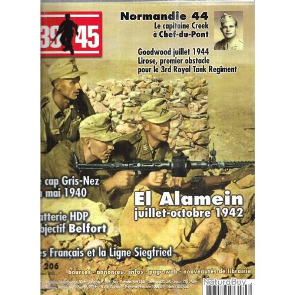 39-45 Magazine 206 el alamein 1942, cap gris-nez mai 1940 , goodwood, 507e rgiment parachutistes