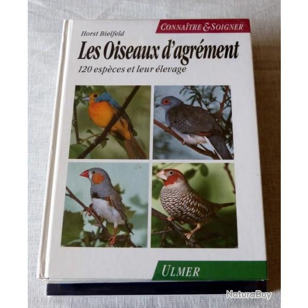 Livre : Connatre et soigner les oiseaux d'agrment