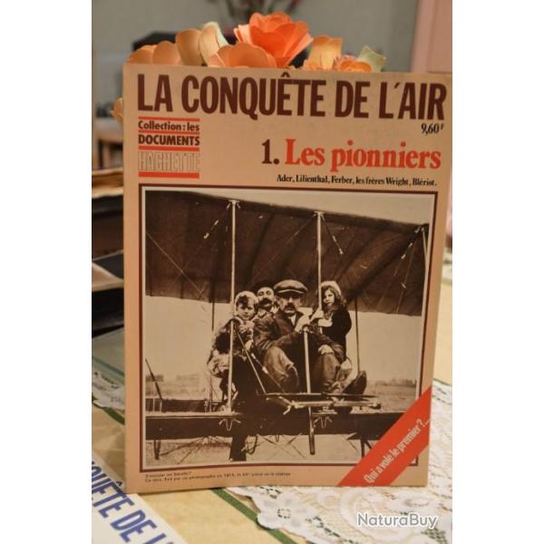 Lot 2 documents "La conqute de l'air" 1. "Les pionniers" et 2. "Les hros"