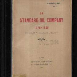 la standard oil company 1870-1925 de g.damougeot perron , john rockefeller , pétrole