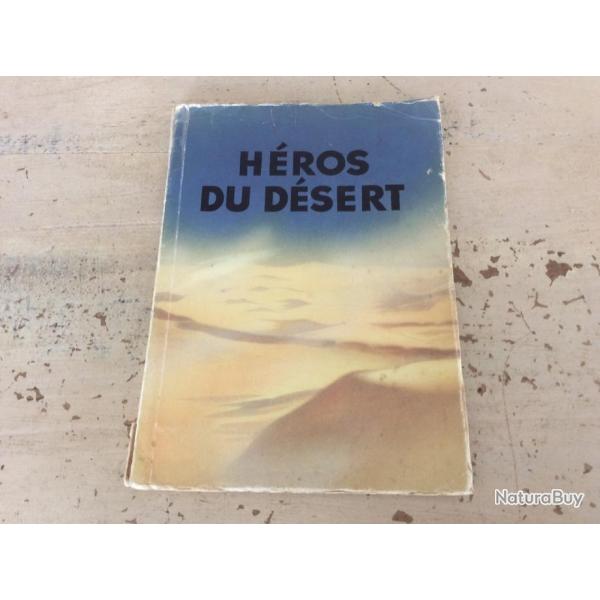 Hros du desert  - Hanns gert freiherr von Esebeck - Afrikakorps dition 1942/43