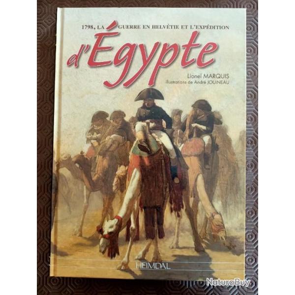 Livre Neuf: Expdition d'Egypte HEIMDAL Andr JOUINEAU - Lionel Marquis