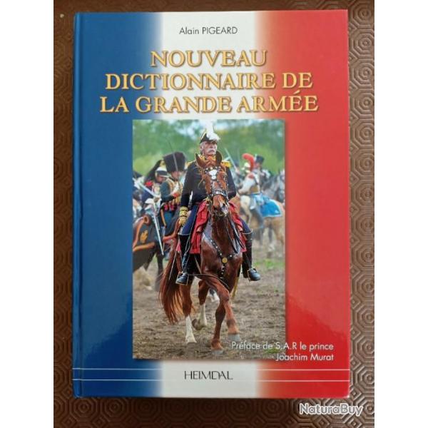 Livre Neuf: Nouveau dictionnaire de la grande Arme HEIMDAL A.Pigeard