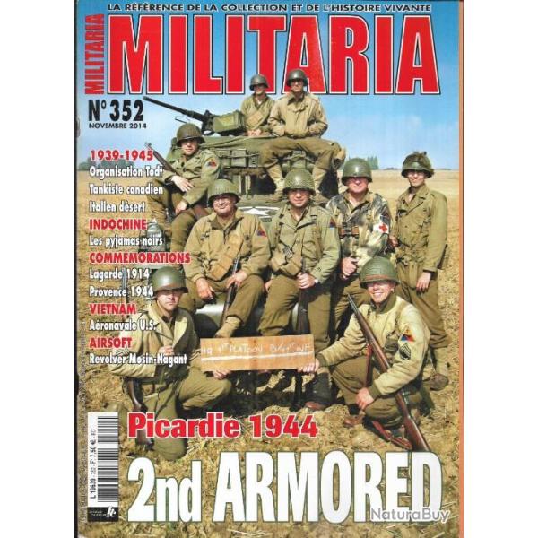 Militaria magazine 352 , organisation todt, indochine pyjamas noirs, tankiste canadien, aronavale u
