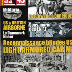 39-45 Magazine 339 sous-marin des fnfl, la luftwaffe à carpiquet , us et british airborne