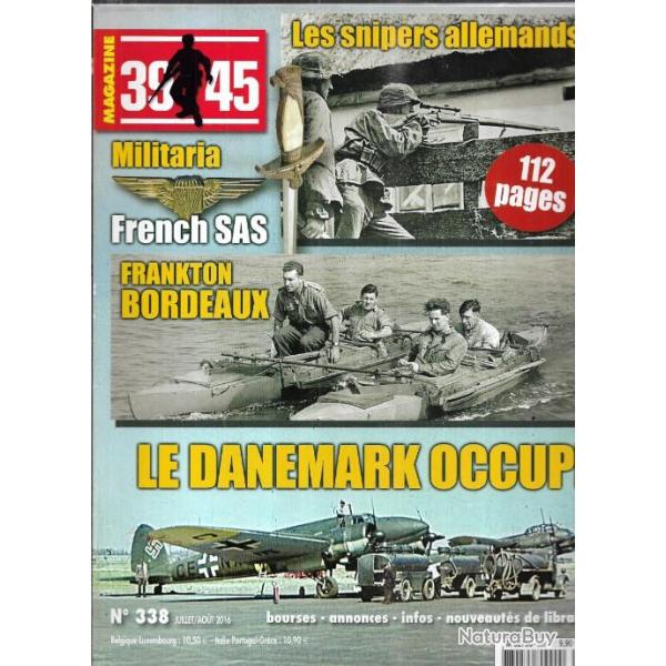 39-45 Magazine 338 snipers allemands , sas franais , u-30 u-boot 1936   1939, frankton bordeaux