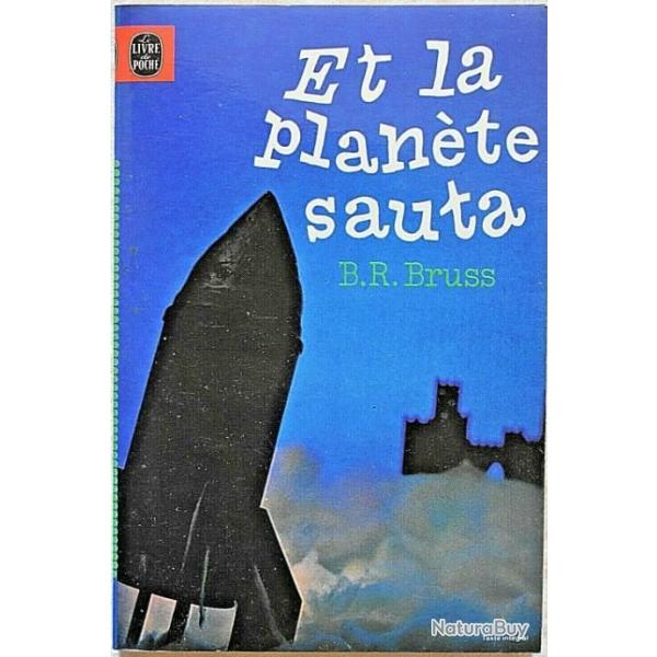 Et la plante sauta - B.R. Bruss