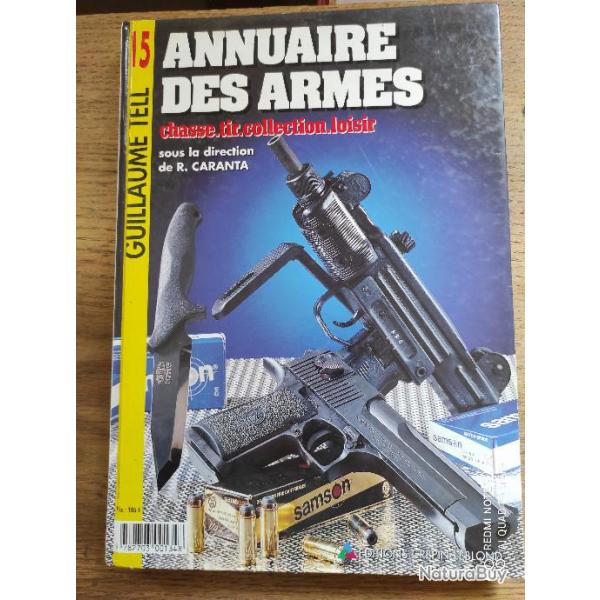 ANNUAIRE DES ARMES GUILLAUME TELL CHASSE TIR COLLECTION LOISIR ( N15)