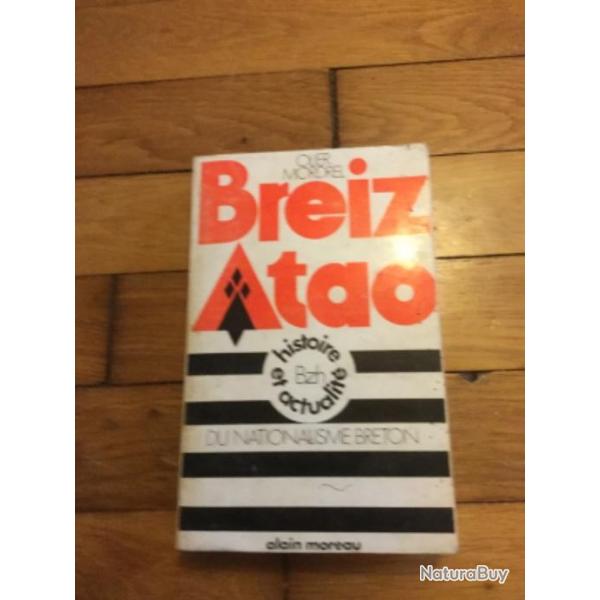 Livre nationalisme Breton Breiz Atao d'Olivier Mordrel