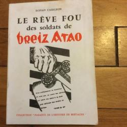 Livre nationalisme Soldats Bretons Breiz Atao