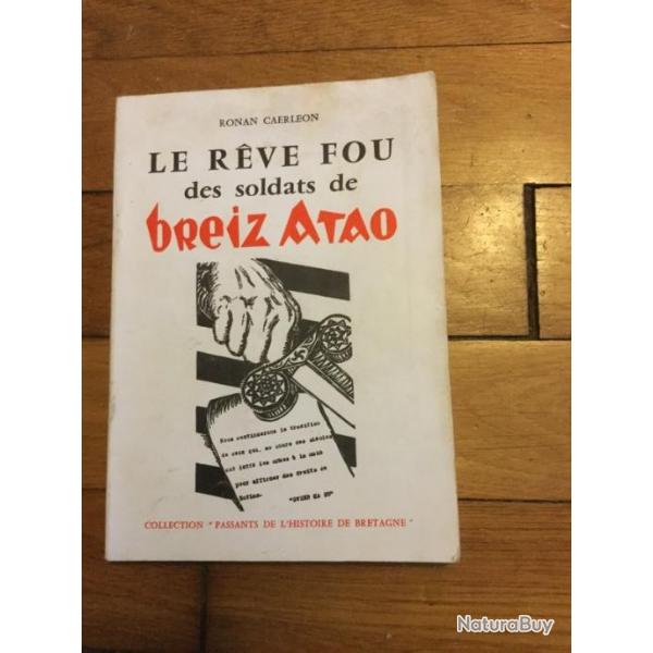 Livre nationalisme Soldats Bretons Breiz Atao