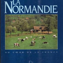 la normandie, collection au coeur de la france collectif d'auteurs