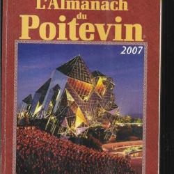 l'almanach du poitevin 2005 et 2007 , poitou almanach des terroirs de france