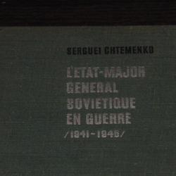 L'état-major général Soviétique en guerre