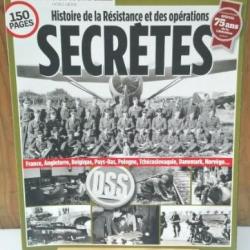 Histoire secrète de la Résistance  et des opérations secrètes