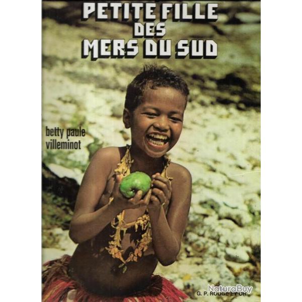 la petite fille des mers du sud les iles trobriand de betty paule villeminot g.p.rouge et or