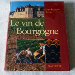 Livre : Le vin de Bourgogne