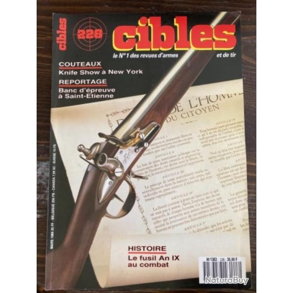 Revue Cibles 228 fusil an IX, le Tryon, Grizzli 45 win mag, colt King Cobra, Beretta 89, Ruger 77