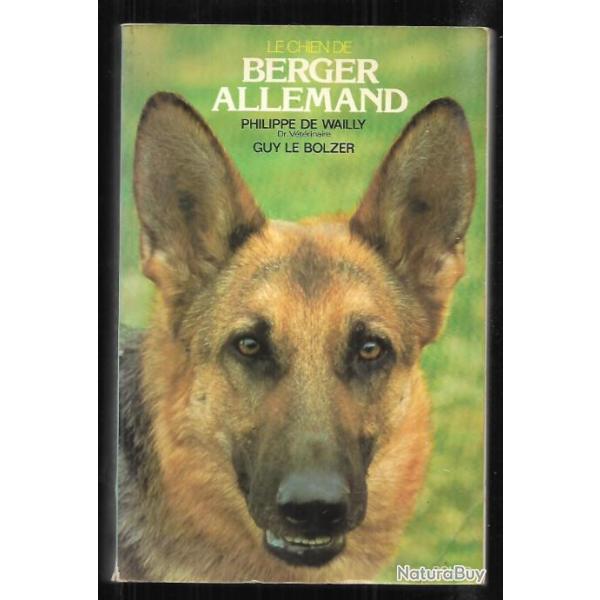 Le chien de berger allemand de philippe de wailly dr vtrinaire
