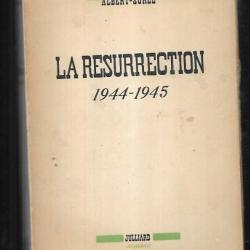 la resurrection 1944-1945 de jean albert sorel dédicacé