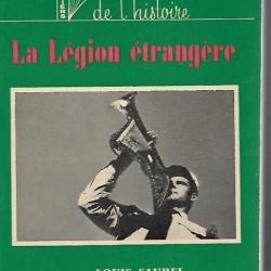 la légion étrangère de louis saurel dossiers de l'histoire n 3