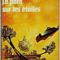 Le pont sur les étoiles - Jack Williamson