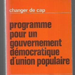 programme pour un gouvernement démocratique d'union populaire parti communiste français