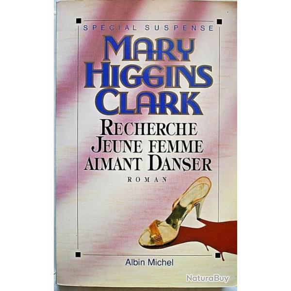 Recherche jeune femme aimant danser - Mary Higgins Clark