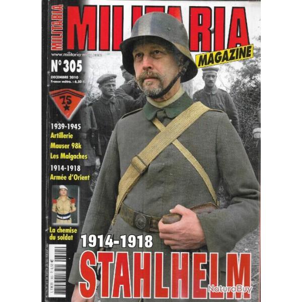 Militaria magazine 305 stahlhelm 16 , chemise du soldat franais, mauser 98 k, les malgaches