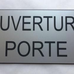 Plaque adhésive "OUVERTURE PORTE" format 48 x 100 mm fond ARGENT