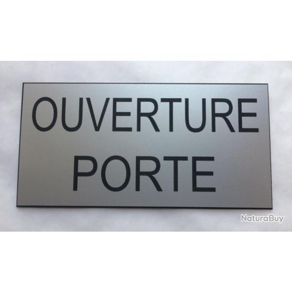 Plaque adhsive "OUVERTURE PORTE" format 48 x 100 mm fond ARGENT