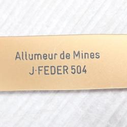 Plaquette signalétique, présentation collection : J. FEDER 504 - Allumeur de mines