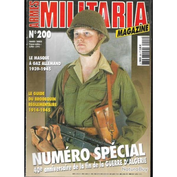 Militaria magazine 200 puis diteur numro spcial 40e anniversaire de la fin de la guerre d'algr