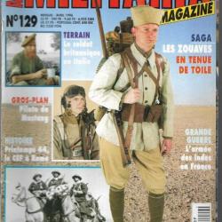 Militaria magazine 129 les zouaves tenue de toile, l'armée des indes en france 14-18, pilote de must