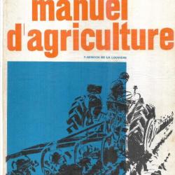 manuel d'agriculture 1964 de t.genech de la louvière , culture , élevage , production