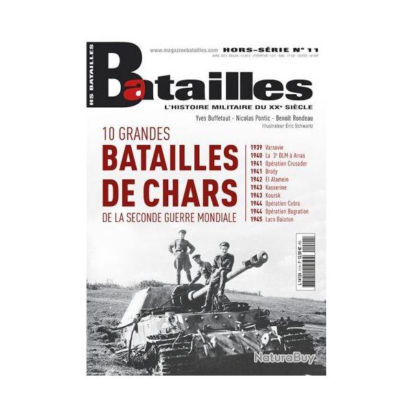 10 Grandes Batailles de chars, magazine hors-srie Batailles n 11
