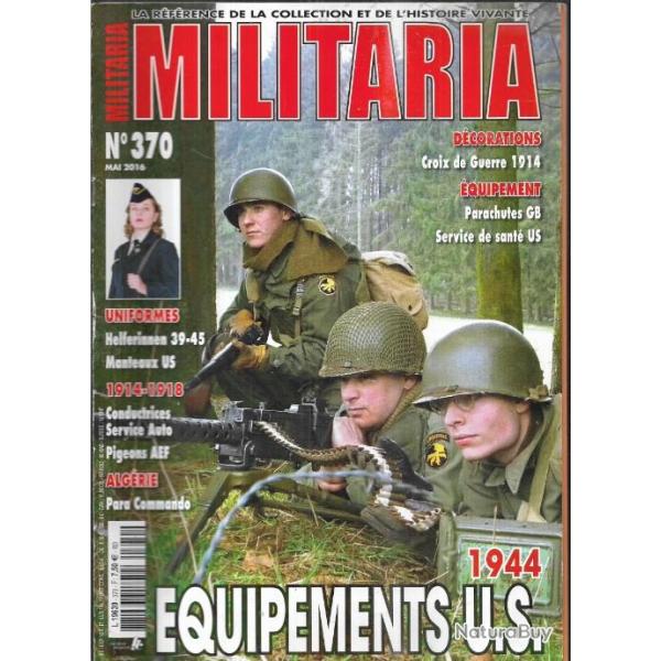 Militaria magazine 370 para commando algrie, 1944 quipements us, helferinnen 39-45, service sant