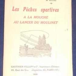 Les Pêches sportives à la Mouche et au Lancer du Moulinet Moulinet