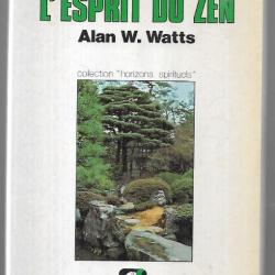 l'esprit du zen de alan w.watts