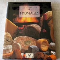 Livre : Le Monde des fromages 