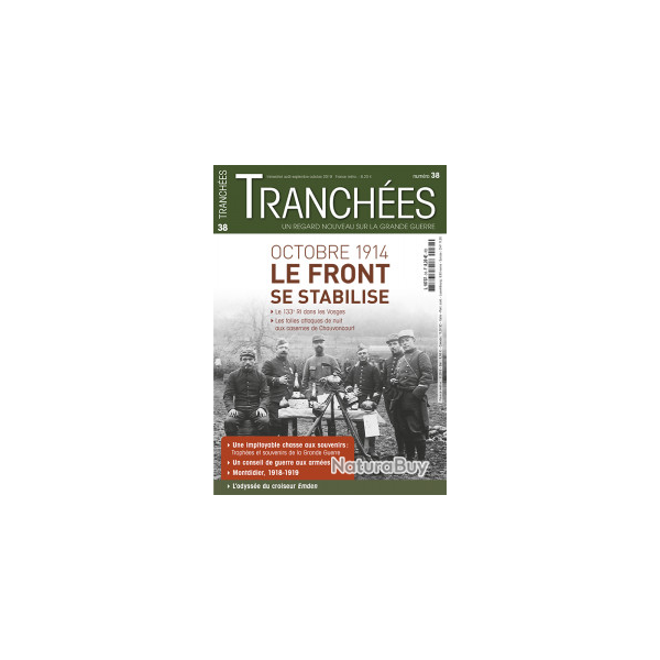 Octobre 1914: Le front se stabilise, magazine Tranches n 38