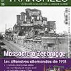 Massacre à Zeebrugge, magazine Tranchées n° 33