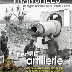 Spécial artillerie, le baptème du feu des chars Renault, magazine Tranchées n° 13