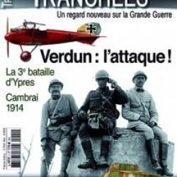 Verdun: l'attaque, magazine Tranchées n° 1