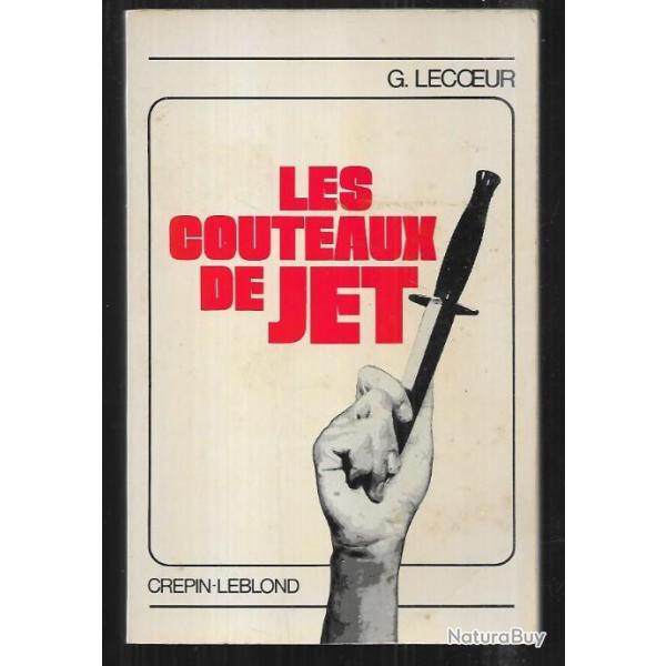 les couteaux de jet de g.lecoeur