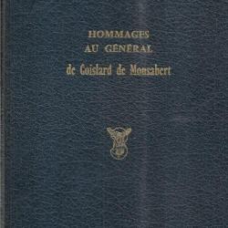 Hommages au général de Goislard de Monsabert