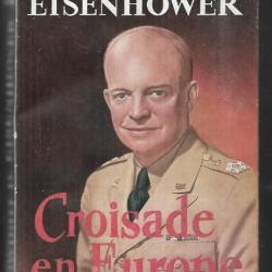 croisade en europe mémoires sur la deuxième guerre mondiale dwight d.eisenhower