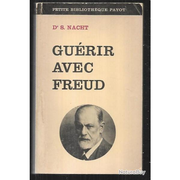 gurir avec  freud de dr s.nacht.