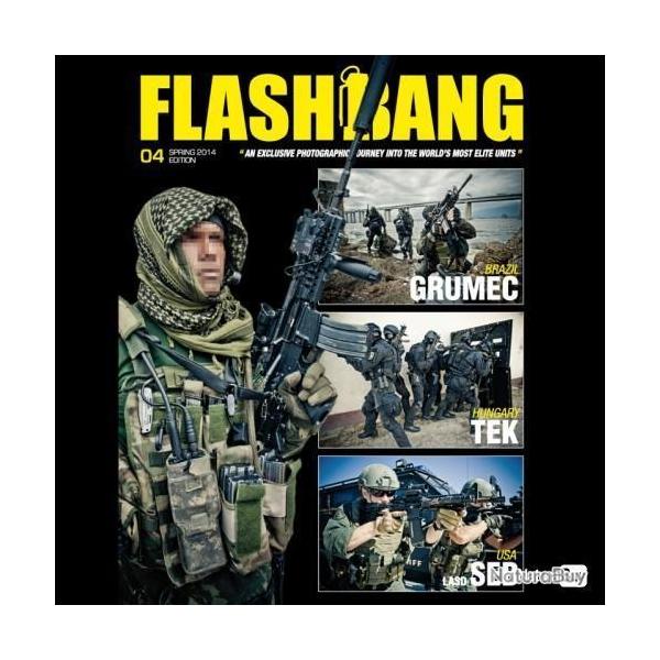 FlashBang Magazine N 4 - Grumec (Brsil) - Tek (Hongrie) - LASD SEB (Etats-Unis)