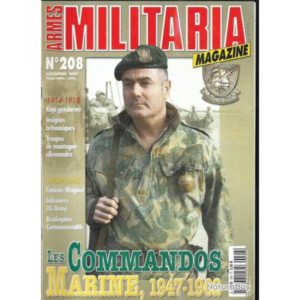 Militaria magazine 208 commandos marine indochine , fanions maginot, troupes de montagne allemandes